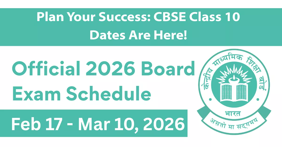 CBSE Class 10 Board Exam Schedule 2026